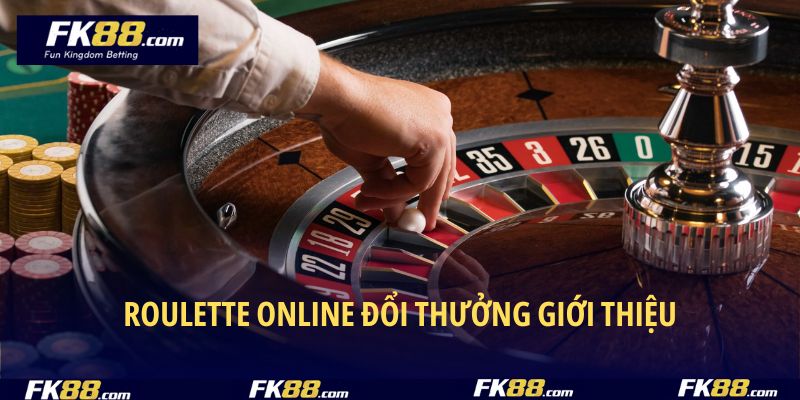 Giới thiệu qua thông tin về game roulette online đổi thưởng